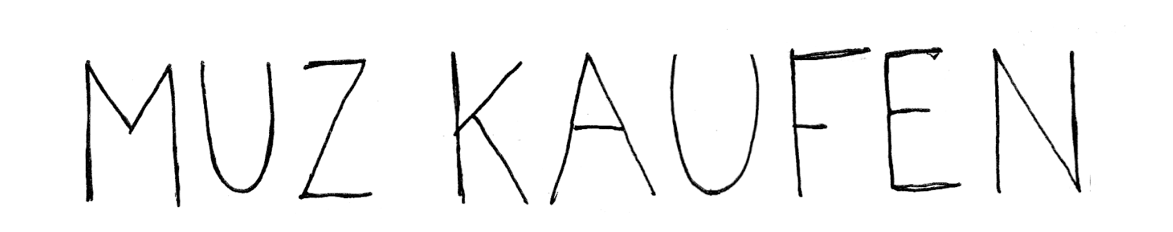 MUZ Kaufen